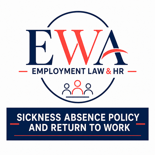 Sickness Absence Policy & Return to Work Document (Draft Templates)