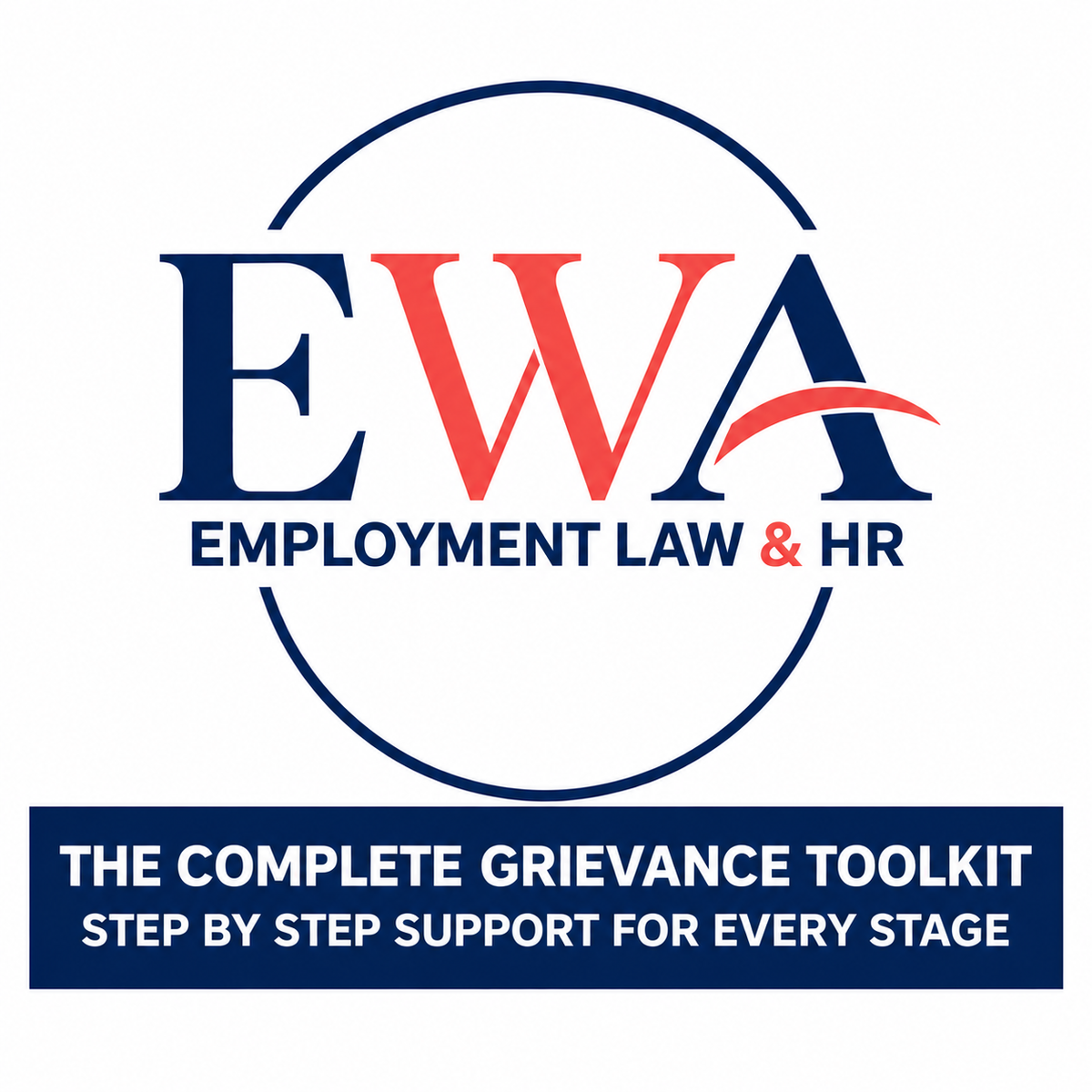 The Complete Grievance Toolkit - Step by Step Support for Every Stage