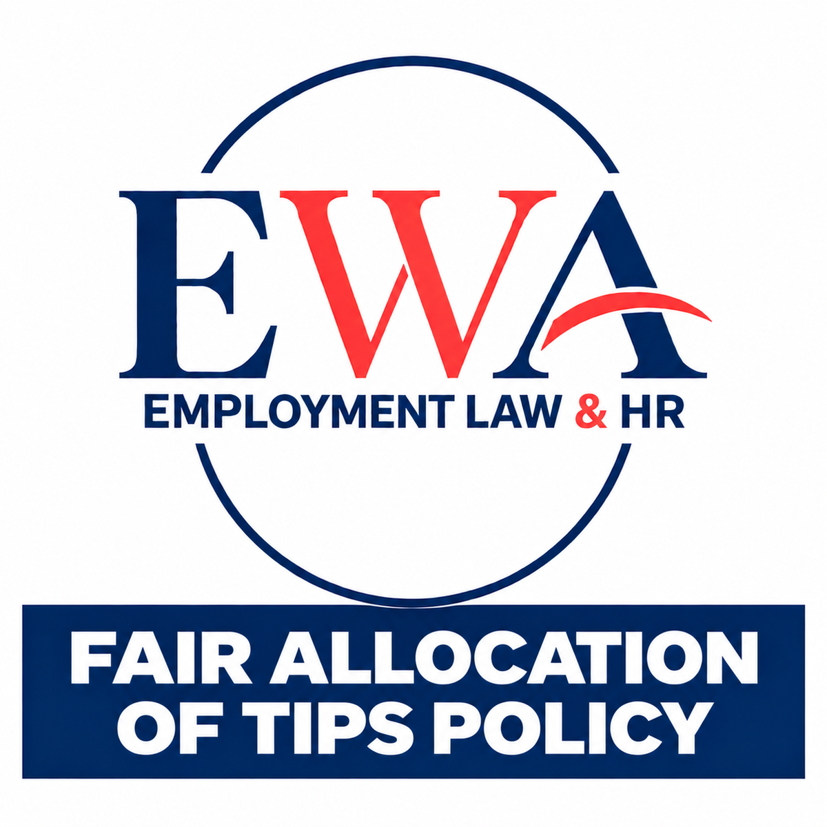 Fair Allocation of Tips Policy